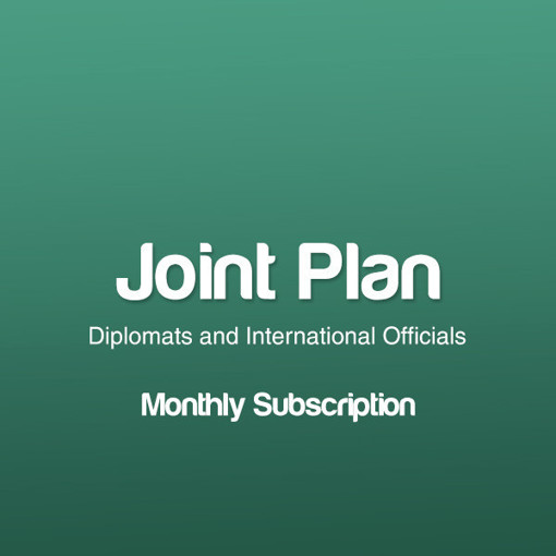 Picture of # Joint Plan - Diplomats and International Officials - Monthly Subscription